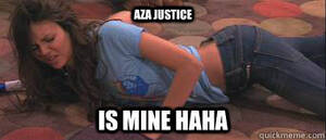 Fucking Victoria Justice Porn - Aza Justice is mine haha - Victoria Justice ass - quickmeme