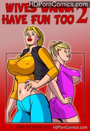 interracial wives cartoons - Interracial- Wives wanna have fun too 2 free Cartoon Porn Comics | HD Porn  Comics