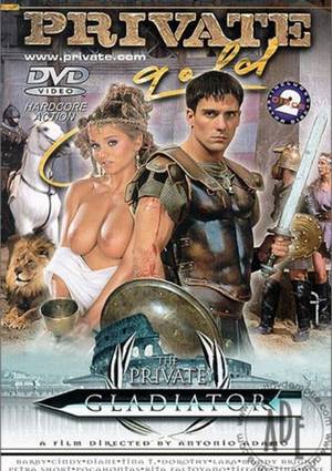 Famous Porn Movies - The Private Gladiator #1 Private Porn Movie