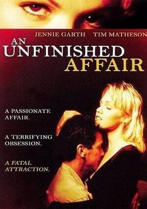 Jennie Garth Xxx Porn - An Unfinished Affair (1996) â€“ Rarelust