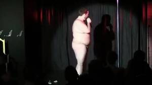 bbw naked on stage - Fat monologist gests naked on stage - ThisVid.com