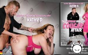 Hardcore Sex Hd German - Mature porn video: Tall And Curvy German Cougar Kathy D. Has A Cheating Hardcore  Sex Affair With Her Smaller Neighbour with Kathy D (FullHD resolution) -  x.Epidemz.Net.Co