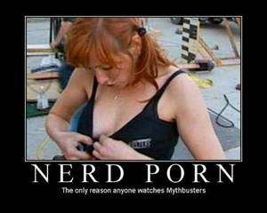 Funny Motivational Porn - Explore Kari Byron, Funny Motivation, and more! Nerd porn