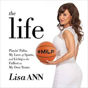 Drugged Milf Porn - Amazon.com: The Life: Playin' Palin, My Love of Sports, and Living to the  Fullest on My Own Terms (Audible Audio Edition): Lisa Ann, Lisa Ann,  Lioncrest Publishing - Lisa Ann: Books