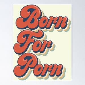 Funny Humor Posters - Funny Porn Posters for Sale | Redbubble