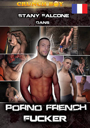 film complet - Porno French Fucker Avec Stany Falcone / Film X Gay Complet CrunchBoy -  103:45 - megasperm