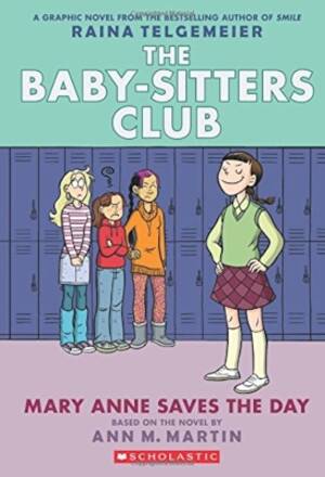 Babysitters Club Porn - Book Reviews for Mary Anne Saves the Day By Raina Telgemeier | Toppsta