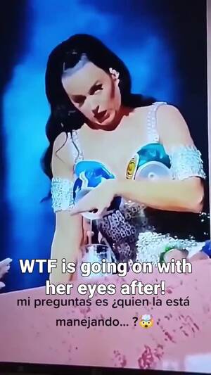 Katy Perry Pussy - Katy Perry has several malfunctions then eyes turn white