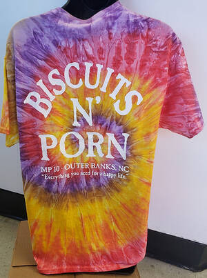 Biscuits N Porn Shirt - Tie Dye T-Shirts | Biscuits N Porn