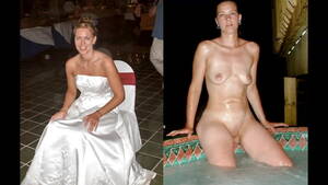 Bride Dressed Undressed Porn - BRIDES Dressed & Undressed