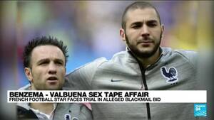 Blackmail Sex Tape - Benzema - Valbuena sex tape scandal: French football star faces trial -  France 24