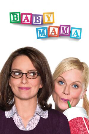 amy poehler gangs bangs xxx - Baby Mama - Rotten Tomatoes