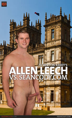 Downton Abbey Porn - Downton Abbey's Allen Leech VS. Sean Cody - QueerClick