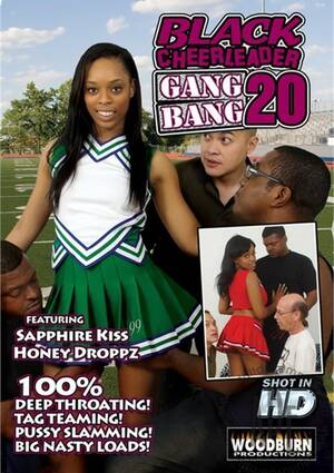 cheerleader gangland interracial - Black Cheerleader Gang Bang 20 (2013) | Adult DVD Empire