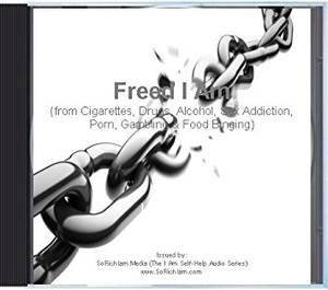 Cigarette Addiction Porn - Freed I Am (from Cigarettes, Drugs, Alcohol, Sex Addiction, Porn,