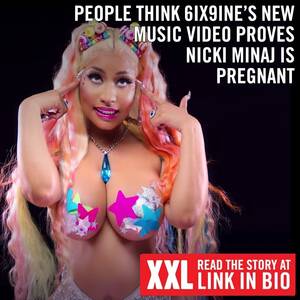 Nicki Minaj Comic Porn - People Think 6ix9ine's New Video Proves Nicki Minaj Is Pregnant - XXL