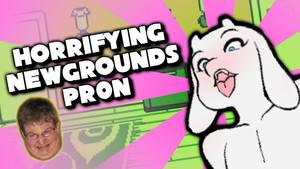 Newgrounds Porn - The weird world of Newgrounds Porn [Feat: Many Youtubers]