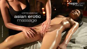 beautiful asian erotic massage - Asian Erotic Massage - Hegre.com