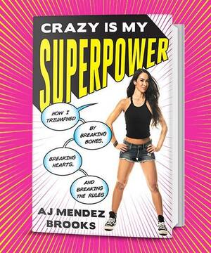 Aj Lee Hardcore - AJ Lee on Twitter: A lifelong dream come true. Proud to share the cover of  my book #CrazyIsMySuperpower. Now available for preorder. : r/SquaredCircle