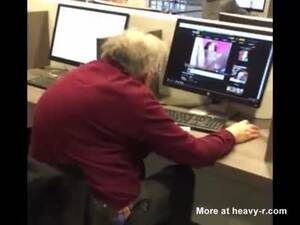 Grandpa Watching Porn - Grandpa Caught Watching Porn In Public Library