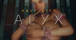 Alyx From Half Life 2 Porn - Half Life: Alyx and SFM VR Porn | LewdVRGames