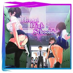 high hentai porn - Hentai High School - Version 1.08 Download