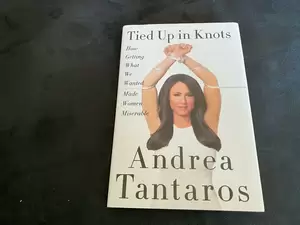 Andrea Tantaros Porn - Brand NEW - TIED UP IN KNOTS by Andrea Tantaros HC - 241 Pages  9780062351869 | eBay