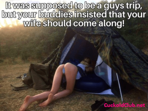 Camping Porn Captions Huge - Hotwife on Camping Trip Captions - Cuckold Club