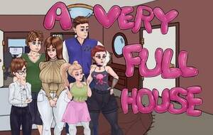 Full House In Porn - Download A Very Full House - Version 0.22.3 - Lewd.ninja