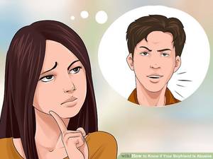 abusive boyfriend - Image titled Know if Your Boyfriend Is Abusive Step 3