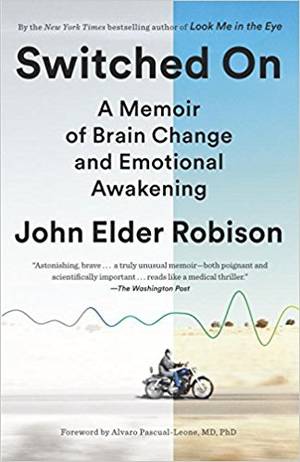 Flowers For Algernon Porn - Switched On: A Memoir of Brain Change and Emotional Awakening: John Elder  Robison, Alvaro Pascual-Leon, Marcel Just: 9780812986648: Amazon.com: Books