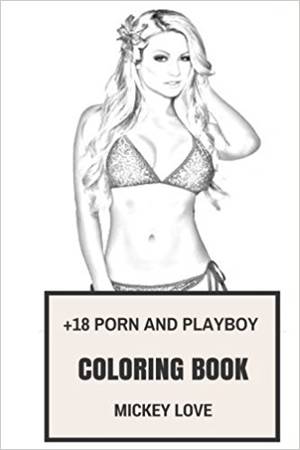 Girls Under 18 - +18 Porn and Playboy Coloring Book: Sexually Explicit and Obscene Porn  Actresses and Sexy Swimsuits Inspired Adult Coloring Book (Porn Coloring  Books): ...