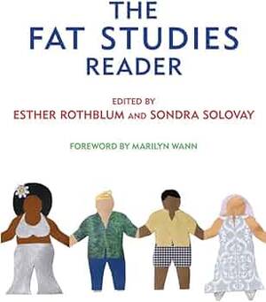 fat bitch forced sex - The Fat Studies Reader: 9780814776315: Rothblum, Esther, Solovay, Sondra,  Wann, Marilyn: Books - Amazon.com