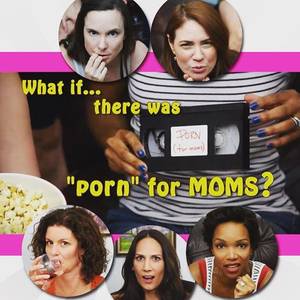 Comedy Mom Porn - New Video! What we REALLY want for Valentine's Day! What if there was porn