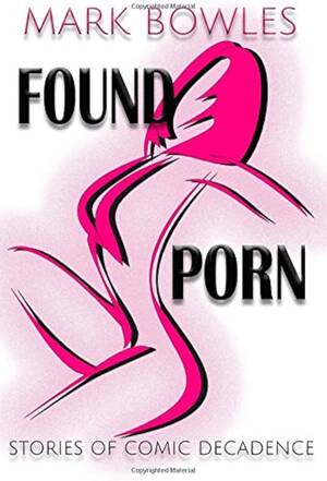 Found - Found Porn : Amazon.in: Books