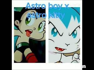 Astro Boy Porn - astro boy x astro kitty me know when from sex astro boye x Watch Video -  MyPornVid.fun