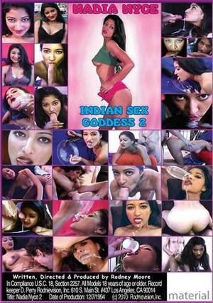 nadia indian xxx girl video - Nadia Nyce Indian Sex Goddess Vol. 2