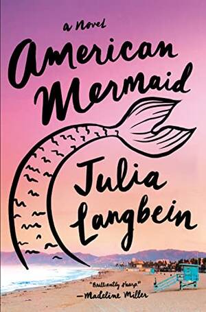 Drunk Sex Orgy On Beach - American Mermaid: A Novel - Kindle edition by Langbein, Julia. Literature &  Fiction Kindle eBooks @ Amazon.com.