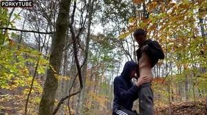 give a blowjob in the woods good - Guys blowjob in woods - ThisVid.com