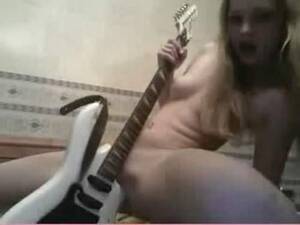 horny guitar girl - Bottle Sex Tube | Amazing Webcam Electro Guitar And Bottle Pussy Insertion