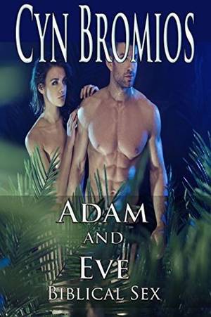 Bible From Adam And Eve Sex - Adam & Eve Cover