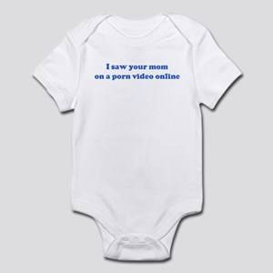 Mom Baby Porn - I saw your mom on a porn vid Infant Bodysuit