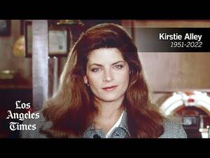 Kirstie Alley Porn Movie - Kirstie Alley dies of cancer: 'Cheers' actor was 71 - Los Angeles Times