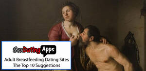 lactating dating - Adult Breastfeeding Sites : Top 10 ANR and ABF Dating Sites