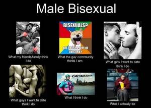 Bisexual Humor Meme - Male bisexual. And the gay community thinks we have it easier. #bisexual #