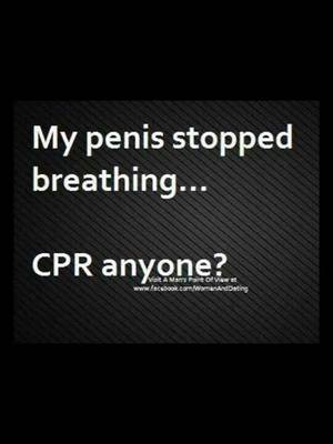 Funny Quotes About Blowjobs - CPR #penis #sex #blowjob #funny #quote For more quotes and humor