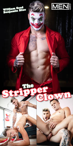 Male Clown Porn - MEN.com - The Stripper Clown (William Seed & Brent North) | Fagalicious -  Gay Porn Blog