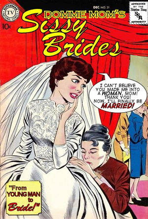 bride toon sex - Domme Mom's Sissy Brides #31 | Flickr - Photo Sharing!