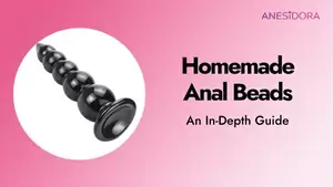 homemade rectal beads - How to Homemade Anal Beads - An In-Depth Guide