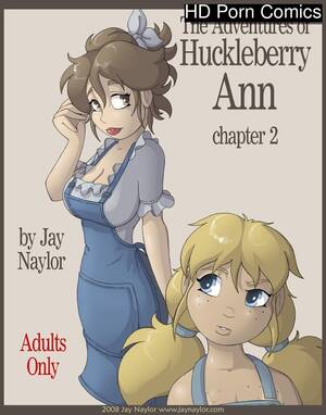 Comics Huckleberry Jay Naylor.porn - The Adventures Of Huckleberry Ann 2 Sex Comic | HD Porn Comics